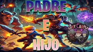 🎮 T&iacute;tulo: 🔥 &iexcl;Aventura en Lost Castle con Rubenetty! Padre e hijo contra el caos 👑💥