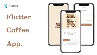 Flutter UI - Coffee App. Splash,Home,Login Page - SpeedCode