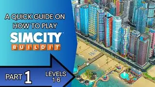How To Play SimCity Mobile PART 1 (LEVELS 1-6)
