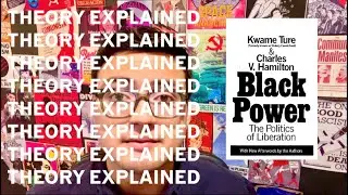 Black Power: The Politics of Liberation | Theory Explained | chrisrunsthis