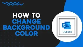 How To Change Outlook Background Color (Easiest Way)​​​​​​​