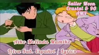 AMV Sailor Moon Crystal & 90 I Am Sailor Moon Español+Lyrics  Serena Usagi Tsukino Cumple