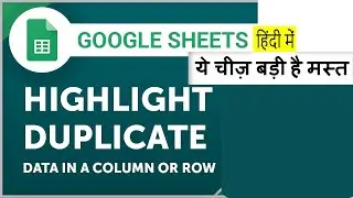How to highlight duplicate data in google sheets remove duplicate data in Hindi
