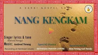 NANG KENGKAM|| Official  Lyrics Audio video 