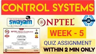 Control systems Week 5 Quiz Answers Solutions 2022 | NPTEL 2022 | SWAYAM 2022