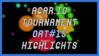 Agar.io | OAT #15 HIGHTLIGHTS | Three Point [3p]