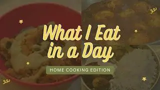 What I Eat in a Day | Home Cooked Indian Food