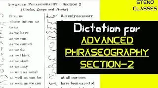 Продвинутая фразеография, раздел 2 (диктант) | Pitman Shorthand (английский язык) | 2021