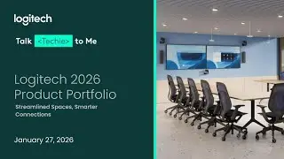 Поговорите со мной о технологиях: продуктовый портфель Logitech 2026 (январь 2026 г.)