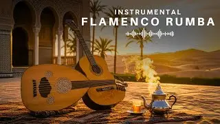 Arabic Oud & Flamenco Guitar 🎵 Andalusian Rumba for Deep Relaxation