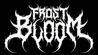 Frostbloom -  Possessed by the Freezing Moon