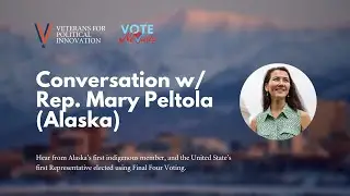 Conversation w/ Rep. Mary Peltola (Alaska)