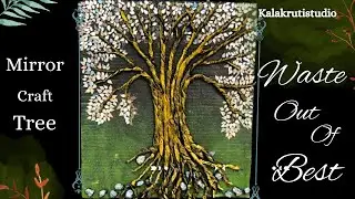 Creative Mirror Mosaic | Waste Material Craft Ideas Wall hanging | mirror tree 