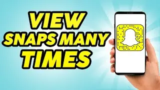 How To View Snaps Multiple Times On Snapchat Without Them Knowing | View Snaps More Then Once