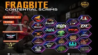 FRAGBITE CONTENTIAL SCRIMS  | WEEK 18 | DAY 1 | sponsored by Destrix UC store | PNX June YT