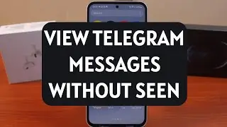 How to View Telegram Messages without Seen
