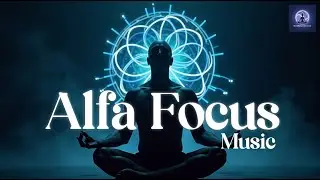 1 HOUR ALPHA WAVES | Deep Focus Music for Studying, Coding & Work