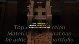 Top 4 Construction Material Stocks that can be added in your portfolio | Joel Kv #stockmarket #money