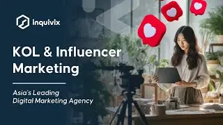 Amplify Your Brand's Reach and Engagement |  KOL and Influencer Marketing