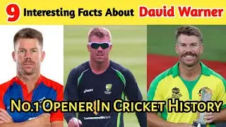 9 Facts About David Warner|Facts About David Warner