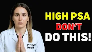 Top 7 Things That Increase Your PSA Levels & How to Avoid Them | Prostate Health Tips
