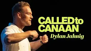 Called to Canaan | Dylan Jahnig | Urban Life Church