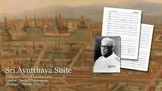 Sri Ayutthaya Suite (MIDI Performance)