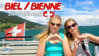 Biel/Bienne Switzerland - Discover The Heartland of Swiss Watch Making | 90+ Countries With 3 Kids