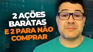 CSAN3, BRAV3, CVCB3 E UGPA3 | DUAS A&Ccedil;&Otilde;ES PARA N&Atilde;O COMPRAR E DUAS MUITO BARATAS