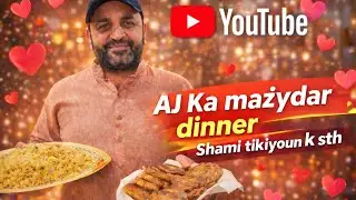 aj Ka mazydar dinner 🍽️|Shami tikiyoun k sth #familyvlogging#subscribetomychannel#vlogs