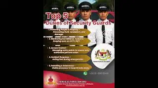 Top 5 Duties of Security Guards | Hercules Force Sdn Bhd &ndash; Your Safety, Our Priority  #security