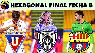 Calendario FECHA 8 del Hexagonal Final de la LigaPro 2025 / Campeonato Ecuatoriano 2025