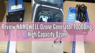 Review NAMOWELL Ozone Generator 70000mg, High Capacity Ozone Machine Odor Removal Up to 6000 Sq.Ft,