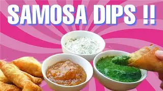 Samosa Dips Recipe