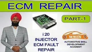 INJECTOR REPAIRING | INJECTOR TEST कैसे होता है | ECM REPAIR TRAINING: PART 1 | HI TECH ECM REPAIR