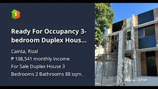 Ready For Occupancy 3-bedroom Duplex House For Sale in Cainta Rizal