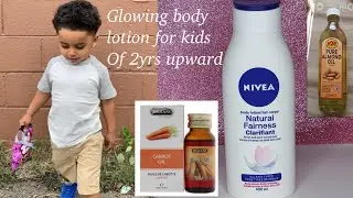 KIDS BODY LOTION FOR A GLOWING AND MOISTURIZE SKIN FOR KIDS FROM 2YRS AND ABOVE|BEST LOTION FOR KIDS