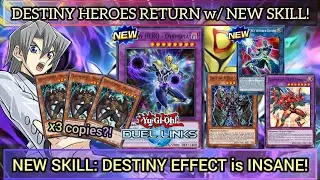 NEW DESTINY HEROES Deck & SKILL! Play 3 D-HERO MALICIOUS! [Yu-Gi-Oh! DUEL LINKS]