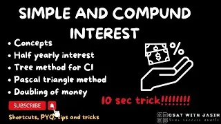 Lecture 23 - SIMPLE AND COMPOUND INTEREST|PASCAL METHOD|TREE METHOD|10 SEC TRICKS|UPSC|CSAT|BANK|SSC