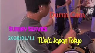 Playing drum Praise & Worship, Sunday Service (The Light Worship Center Tokyo 2026/01/11)