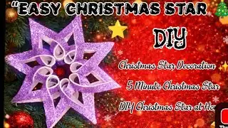 Christmas Star Decoration ✨“Easy Christmas Star 🎄⭐5 Minute Christmas StarDIY Christmas Star at Home