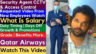 Security Agent CCTV and Access Control✅Qatar Airways | Salary | Duty Timing | Job Description