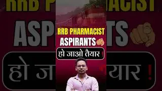 RRB Pharmacist 2025 Exam Date I RRB PHARMACIST ONE SHOT VIDEO I Big RRB Update 🔥Big Surprise Coming!