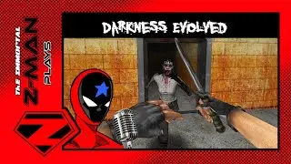 Z-Streams - Darkness Evolved (AKA The Game I Voiced In)