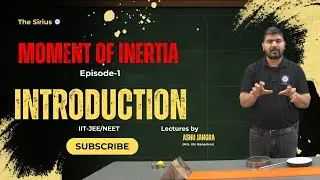 Episode-1 (Introduction to Moment of Inertia) #mechanicsjee #iitjee #physics #iitpreparation #neet