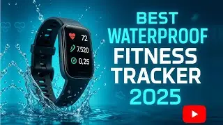 Top 10 Best Waterproof Fitness Trackers 2025 | Tested & Reviewed
