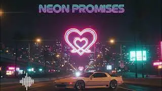 NEON PROMISES (Official Audio)