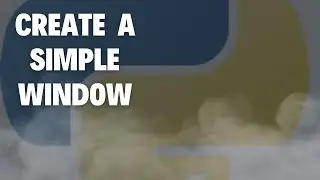 Create a window using Pythons Tkinter