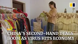 China sees boom in transactions for used goods as coronavirus hits retail sector