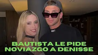 BAUTISTA LE PIDE NOVIAZGO A DENISSE EN EL REENCUENTRO